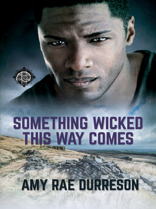 Title details for Something Wicked This Way Comes by Amy Rae Durreson - Available